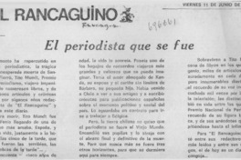 El periodista que se fue. El periodista que se fue.