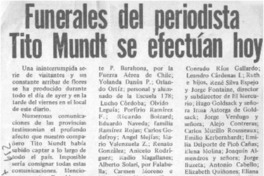 Funerales del periodista Tito Mundt se efectúan hoy. Funerales del periodista Tito Mundt se efectúan hoy.
