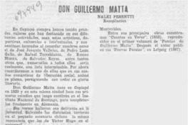 Don Guillermo Matta. Don Guillermo Matta.