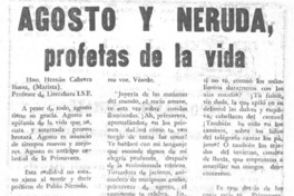 Agosto y Neruda, profetas de la vida Agosto y Neruda, profetas de la vida