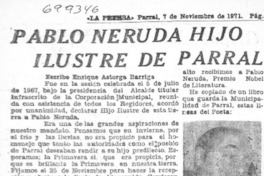 Pablo Neruda hijo ilustre de Parral. Pablo Neruda hijo ilustre de Parral.