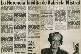 La herencia inédita de Gabriela Mistral. La herencia inédita de Gabriela Mistral.