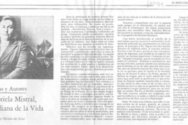 Gabriela Mistral, guardiana de la vida Gabriela Mistral, guardiana de la vida