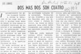 Dos mas dos son cuatro. Dos mas dos son cuatro.