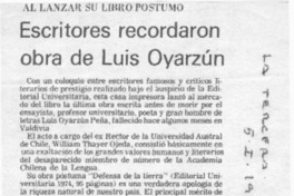 Escritores recordaron obra de Luis Oyarzún. Escritores recordaron obra de Luis Oyarzún.