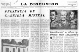 Presencia de Gabriela Mistral. Presencia de Gabriela Mistral.