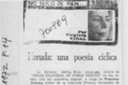 Neruda: una poesía cíclica