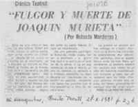 Fulgor y muetre de Joaquín Murieta
