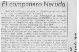 El compañero Neruda El compañero Neruda