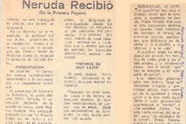 Neruda recibió.