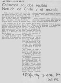 Calurosos saludos recibió Neruda de Chile y el mundo.