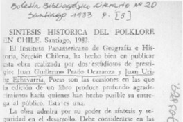 Síntesis histórica del folklore en Chile. Síntesis histórica del folklore en Chile.