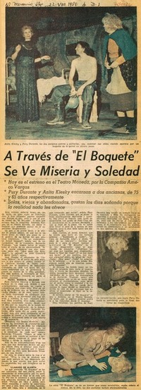 A través de "el boquete" se ve miseria y soledad.