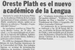 Oreste Plath es el nuevo académico de la Lengua. Oreste Plath es el nuevo académico de la Lengua.