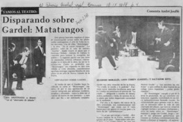 Disparando sobre Gardel: Matatangos. Disparando sobre Gardel: Matatangos.