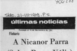 A Nicanor Parra (sobre Pezoa Véliz) A Nicanor Parra (sobre Pezoa Véliz)