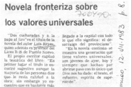 Novela fronteriza sobre los valores universales. Novela fronteriza sobre los valores universales.