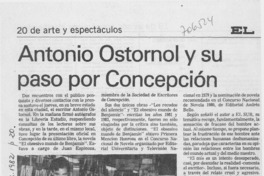 Antonio Ostornol y su paso por Concepción. Antonio Ostornol y su paso por Concepción.