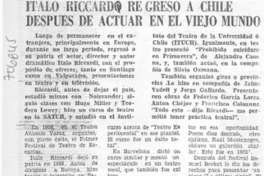 Italo Riccardi regresó a Chile después de actuar en el viejo mundo. Italo Riccardi regresó a Chile después de actuar en el viejo mundo.
