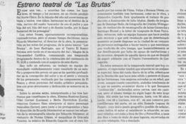 Estreno teatral de "las brutas" Estreno teatral de "las brutas"