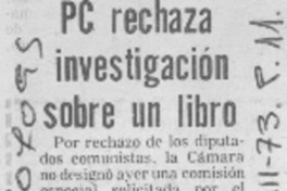 PC rechaza investigación sobre un libro. PC rechaza investigación sobre un libro.