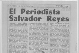 El periodista Salvador Reyes El periodista Salvador Reyes