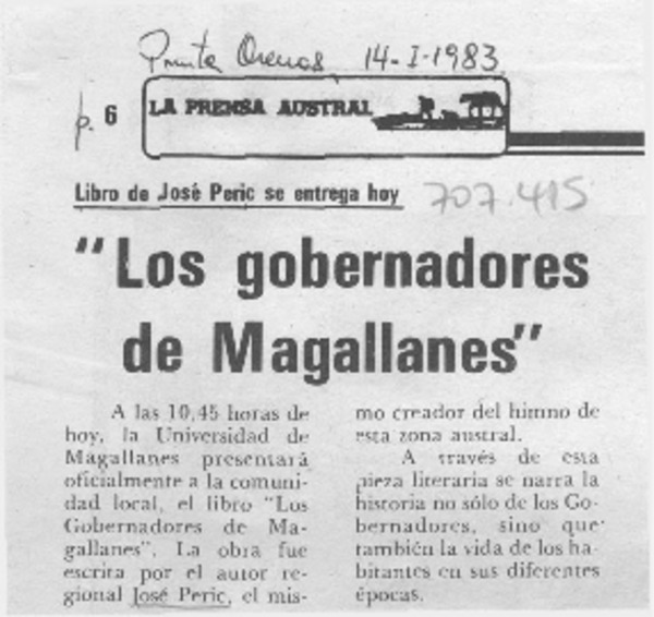 "Los Gobernadores de Magallanes". "Los Gobernadores de Magallanes".
