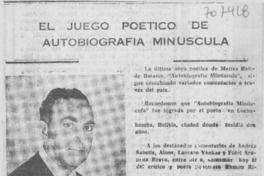 El juego poético de autobiografía minúscula. El juego poético de autobiografía minúscula.
