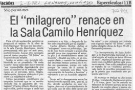 El "Milagrero" renace en la Sala Camilo Henríquez. El "Milagrero" renace en la Sala Camilo Henríquez.