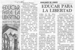Educar para la libertad. Educar para la libertad.
