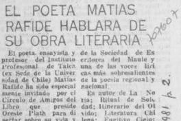 El poeta Matías Rafide hablará de su obra literaria. El poeta Matías Rafide hablará de su obra literaria.
