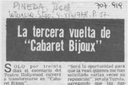 La Tercera vuelta de "Cabaret Bijoux". La Tercera vuelta de "Cabaret Bijoux".