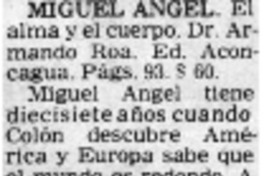Miguel Angel. El alma y el cuerpo Miguel Angel. El alma y el cuerpo
