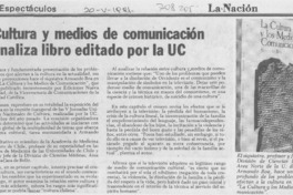 Cultura y medios de comunicación analiza libro editado por la UC. Cultura y medios de comunicación analiza libro editado por la UC.
