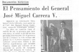 El pensamiento del general José Miguel Carrera V. El pensamiento del general José Miguel Carrera V.