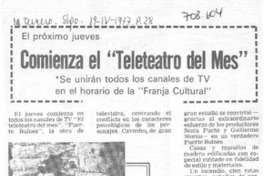 Comienza el "Teleteatro del mes". Comienza el "Teleteatro del mes".