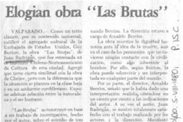 Elogian obra "las brutas". Elogian obra "las brutas".