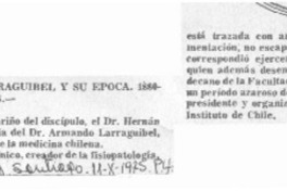 El dr. Armando Larraguibel y su época 1880-1970 El dr. Armando Larraguibel y su época 1880-1970