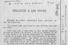 Perjuicio a los niños. Perjuicio a los niños.
