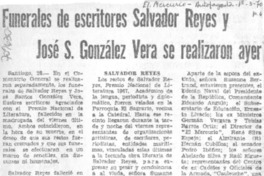 Funerales de escritores Salvador Reyes y José S. González Vera se realizaron ayer. Funerales de escritores Salvador Reyes y José S. González Vera se realizaron ayer.