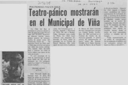 Teatro-pánico mostrarán en el Municipal de Viña. Teatro-pánico mostrarán en el Municipal de Viña.