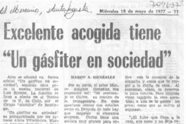 Excelente acogida tiene "un gásfiter en sociedad". Excelente acogida tiene "un gásfiter en sociedad".