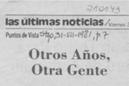 Otros años, otra gente Otros años, otra gente