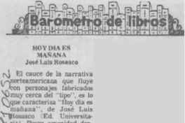 Hoy día es mañana. Hoy día es mañana.