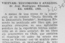 Vietnam: testimonios y análisis. Vietnam: testimonios y análisis.
