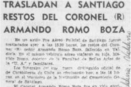 Trasladan a Santiago restos del coronel (r) Armando Romo Boza. Trasladan a Santiago restos del coronel (r) Armando Romo Boza.
