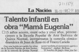 Talento infantil en obra "Mamá Eugenia". Talento infantil en obra "Mamá Eugenia".