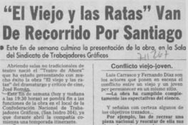 El viejo y las ratas" van de recorrido por Santiago. El viejo y las ratas" van de recorrido por Santiago.