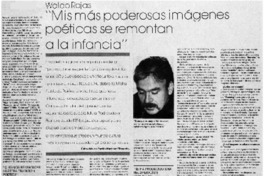 Mis más poderosas imágenes poéticas se remontan a la infancia" Mis más poderosas imágenes poéticas se remontan a la infancia"