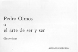 Pedro Olmos o el arte de ser y ser: [entrevista]